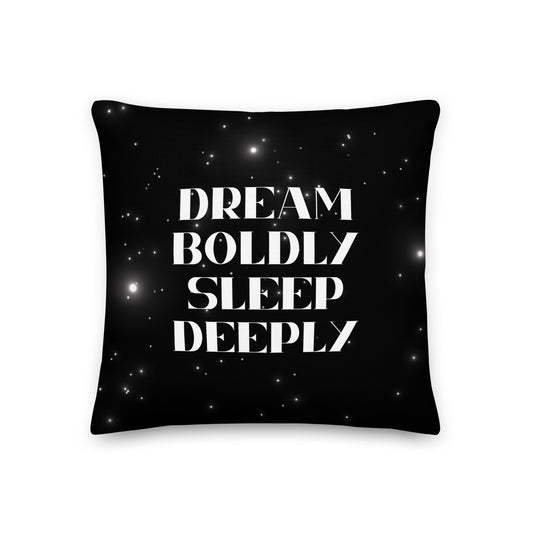 Dream Pillow: Dream Boldly, Sleep Deeply