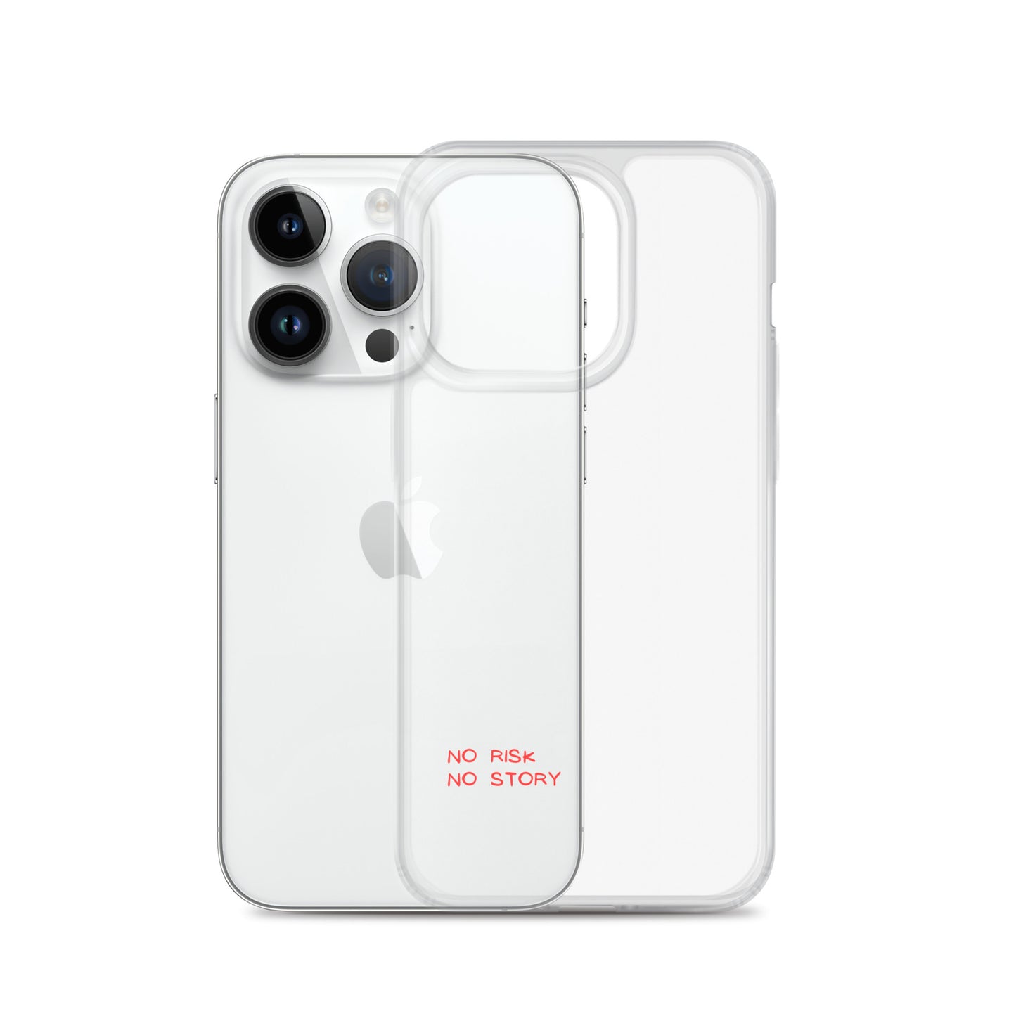 clear case for iphone: no risk no story