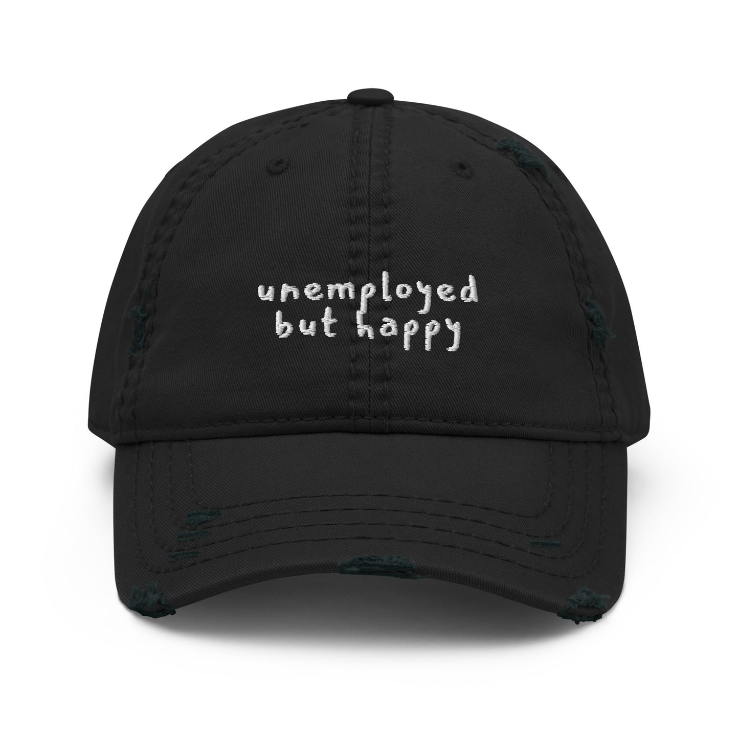 unisex cap: unemployed but happy